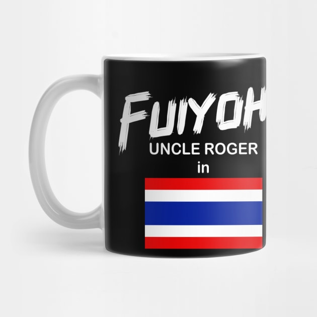 Uncle Roger World Tour - Fuiyoh - Thailand by kimbo11